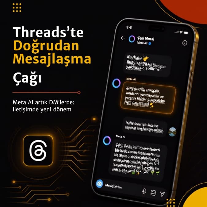 Threads’te Doğrudan Mesajlaşma Çağı: Meta AI Artık DM’lerde!