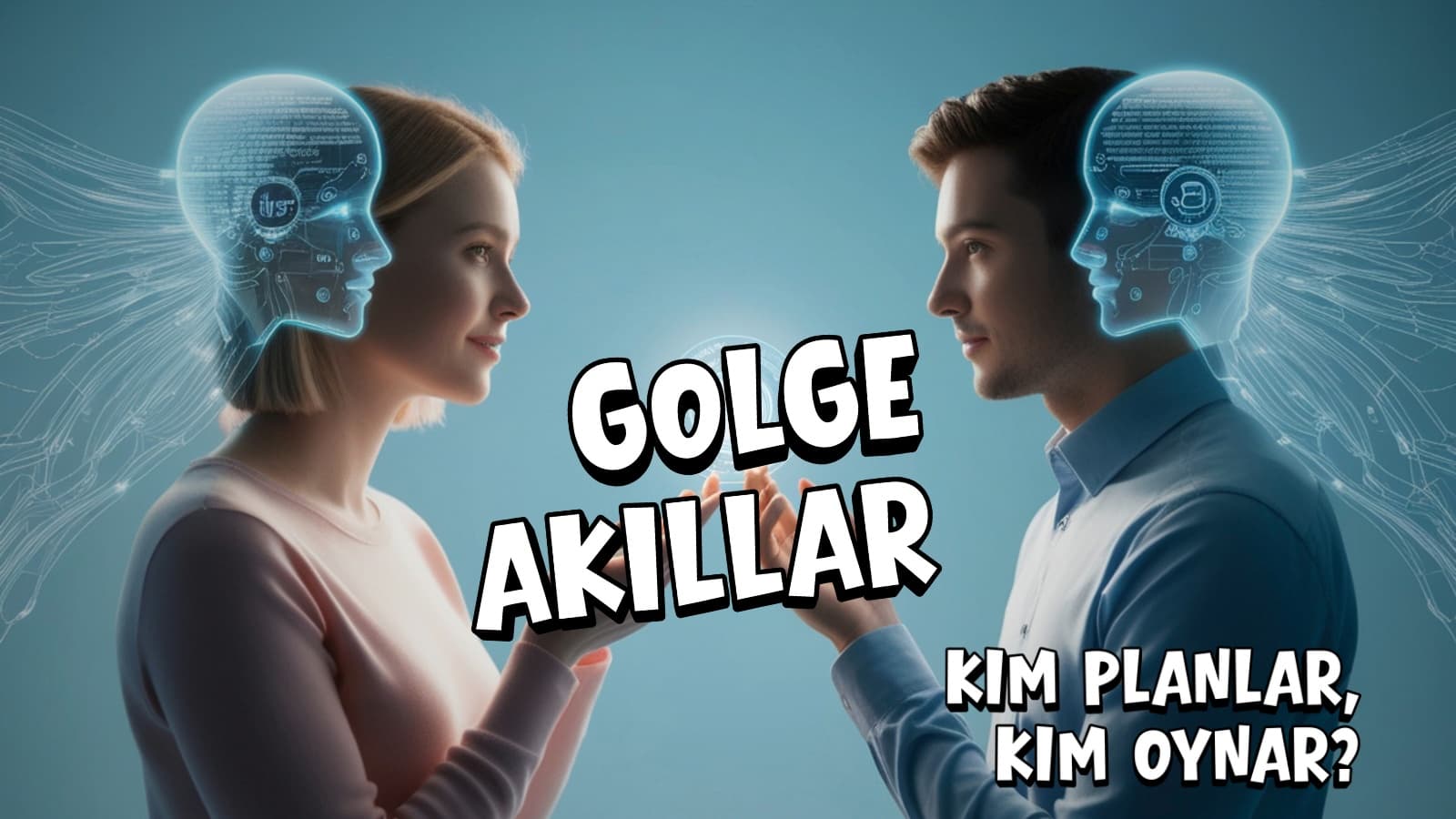 Kullanışlı Liderler Çağı – Bölüm IV - Gölge Akıllar: Kim Planlar, Kim Oynar?